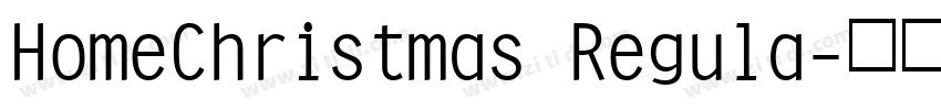 HomeChristmas Regula字体转换